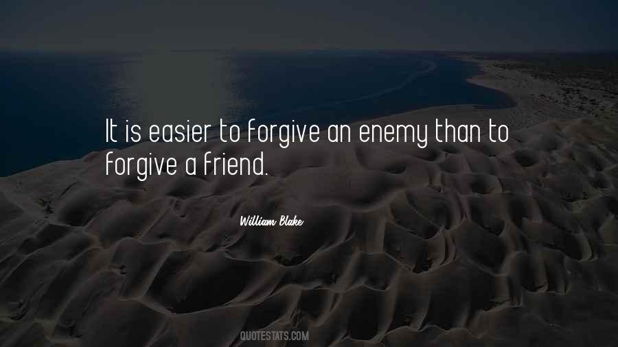 A Friend Is An Enemy Quotes #1385988