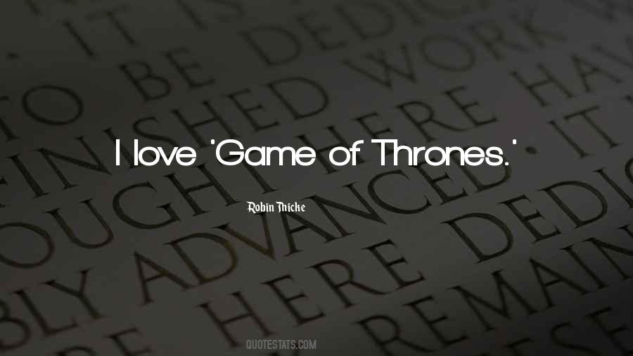 A Game Of Thrones Love Quotes #1452656