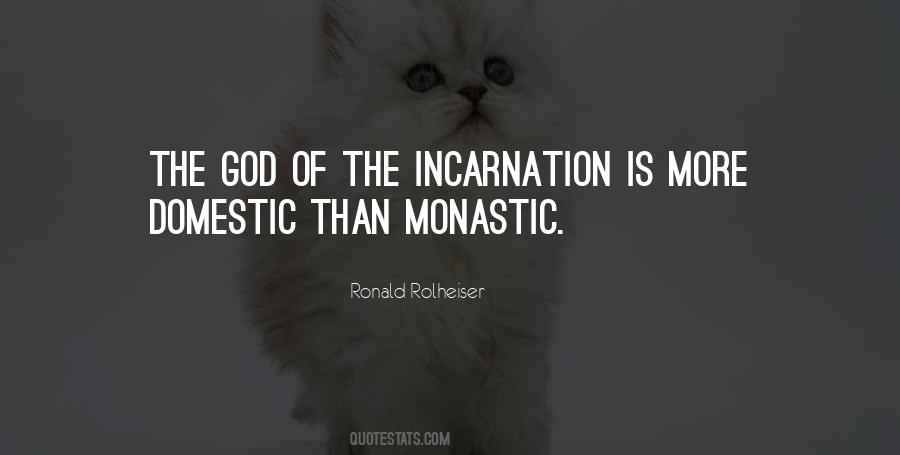 The Incarnation Quotes #1336287