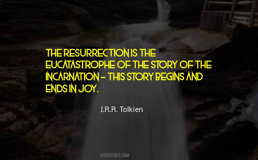 The Incarnation Quotes #1716712