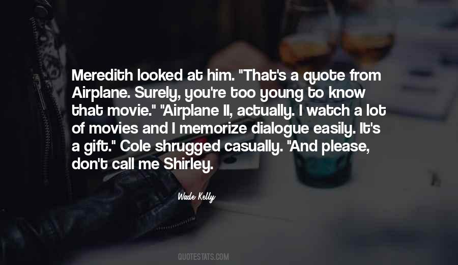 A Gift From Me To You Quotes #542548