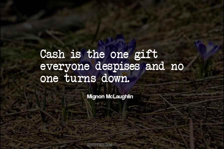 A Gift From Me To You Quotes #8560