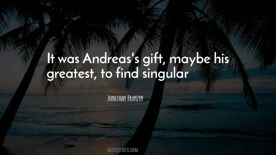 A Gift From Me To You Quotes #8828