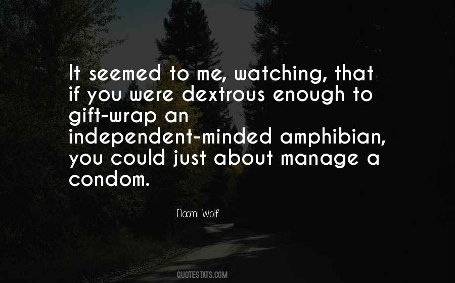 A Gift From Me To You Quotes #9052
