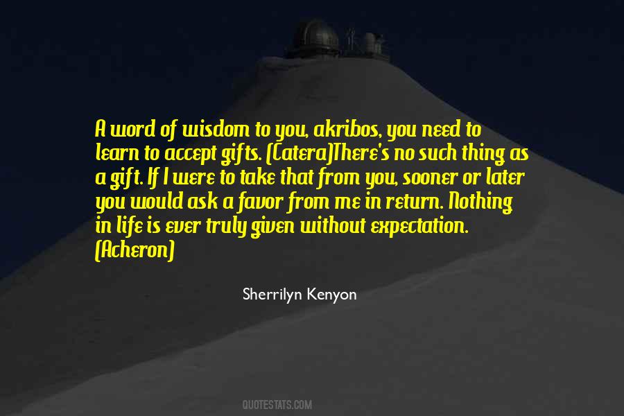 A Gift From Me To You Quotes #925185