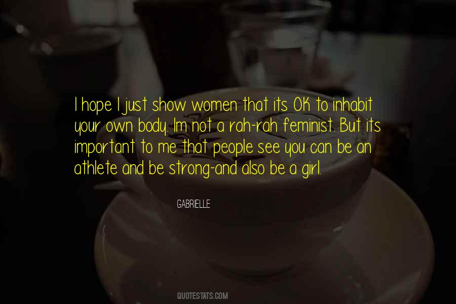 A Girl Can Hope Quotes #1647196