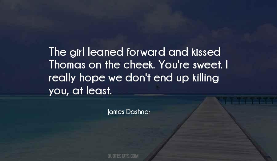 A Girl Can Hope Quotes #383613