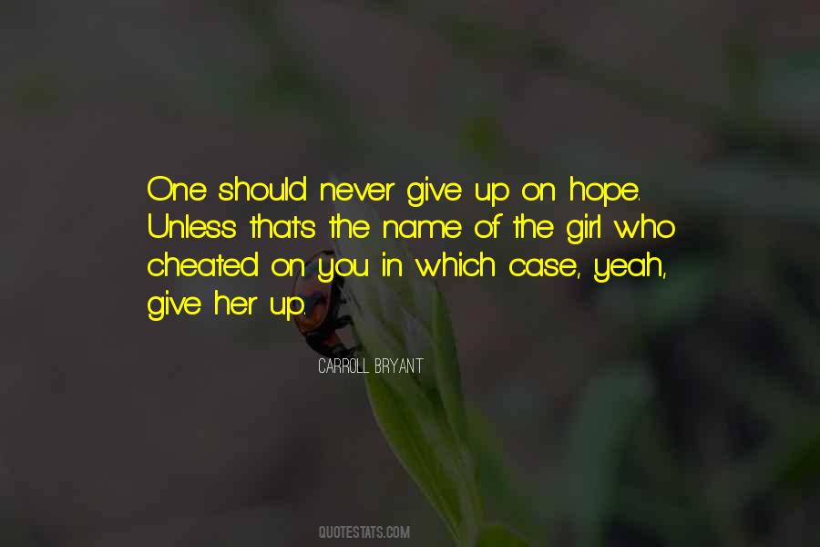 A Girl Can Hope Quotes #711720