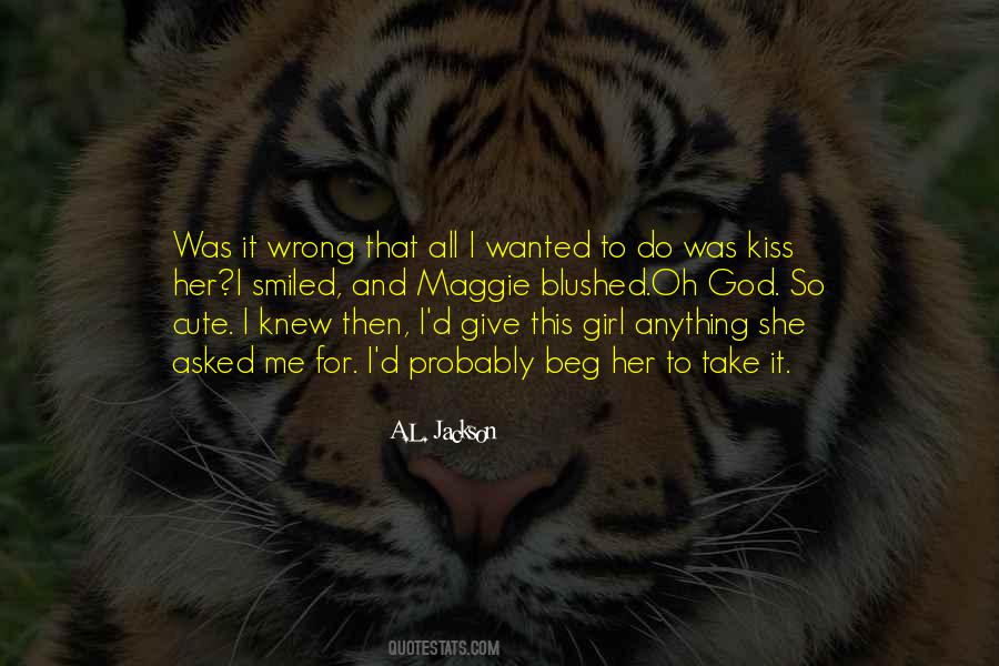 A Girl I Knew Quotes #1122779