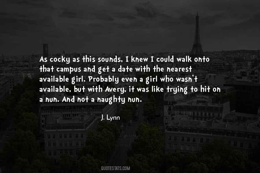 A Girl I Knew Quotes #753040