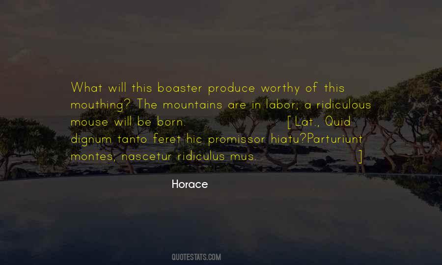 Parturiunt Montes Quotes #1607945