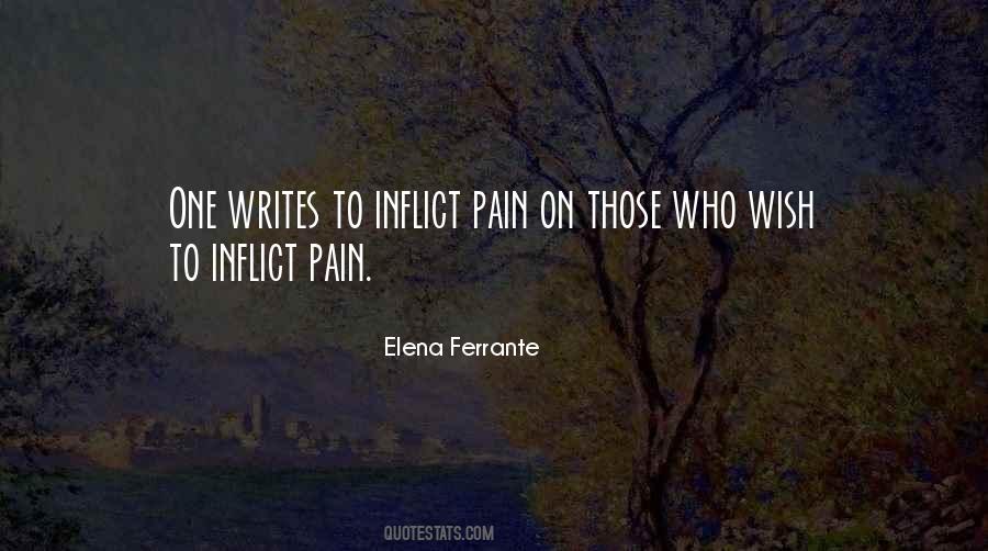 Inflict Pain Quotes #1244407