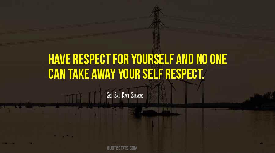 Quotes About No Self Respect #133067