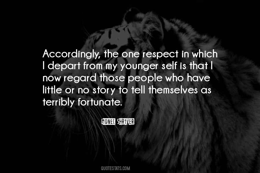 Quotes About No Self Respect #1682284