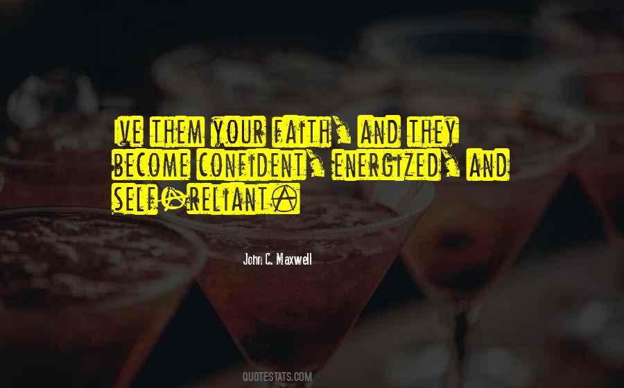 Confident Faith Quotes #713937
