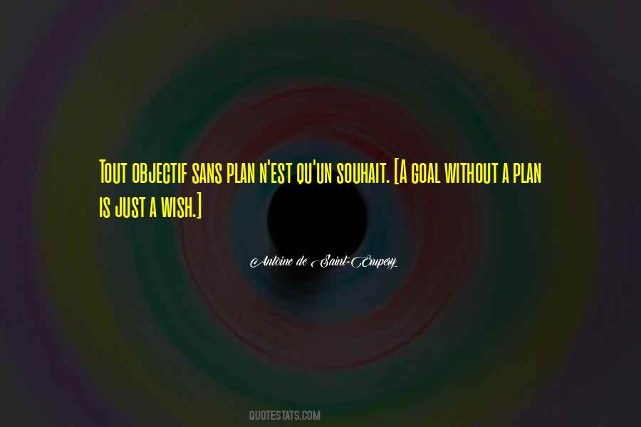 A Goal Without A Plan Quotes #963024