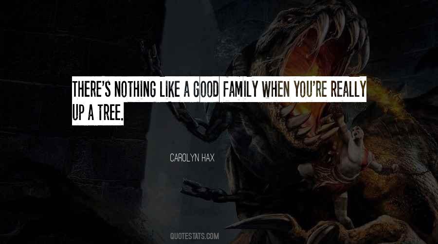 A Good Family Man Quotes #84659