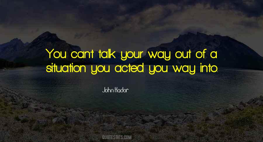 Way You Talk Quotes #140541