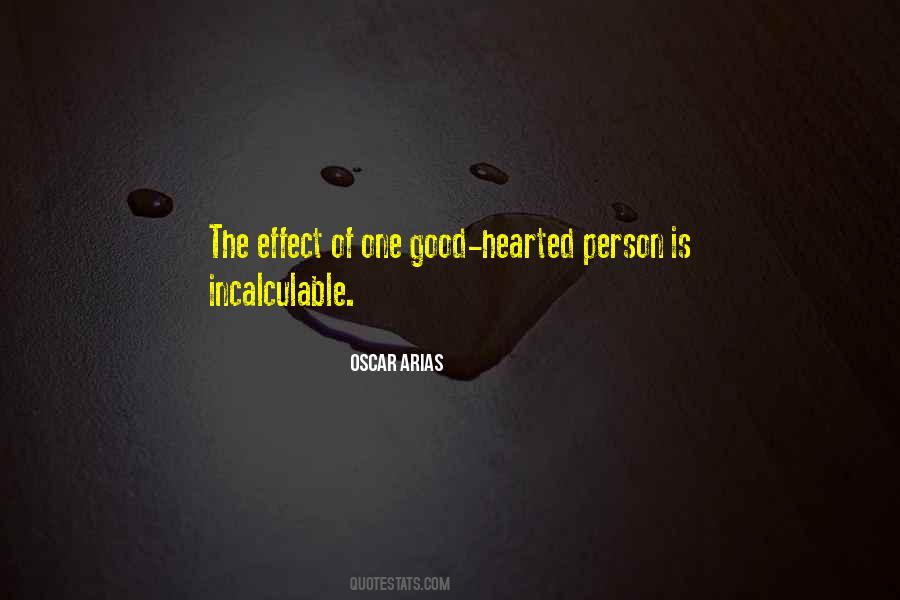 A Good Hearted Person Quotes #1319307