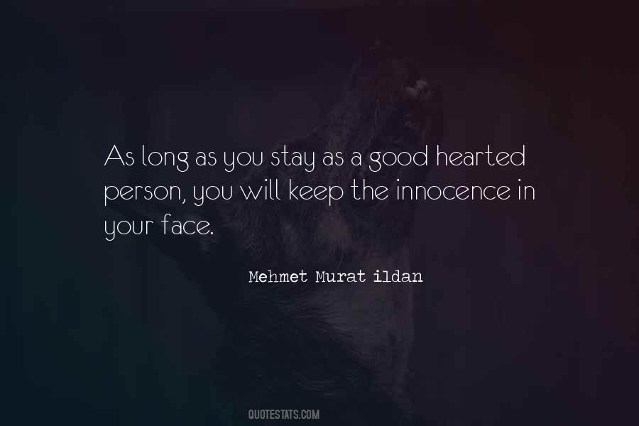 A Good Hearted Person Quotes #538668