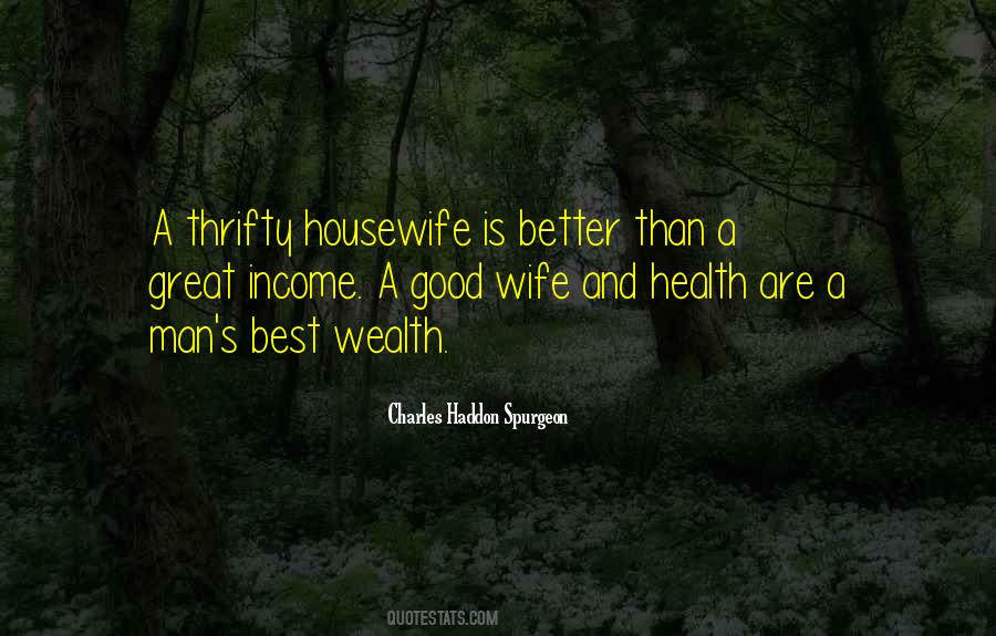 A Good Housewife Quotes #583113