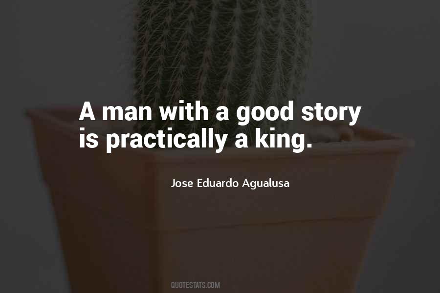 A Good Man Is Quotes #19717