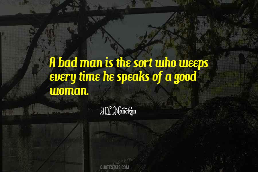 A Good Man Is Quotes #20016