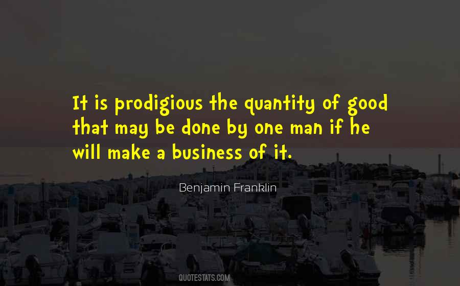 A Good Man Will Quotes #276409