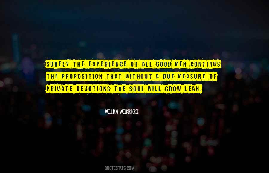 A Good Man Will Quotes #398261