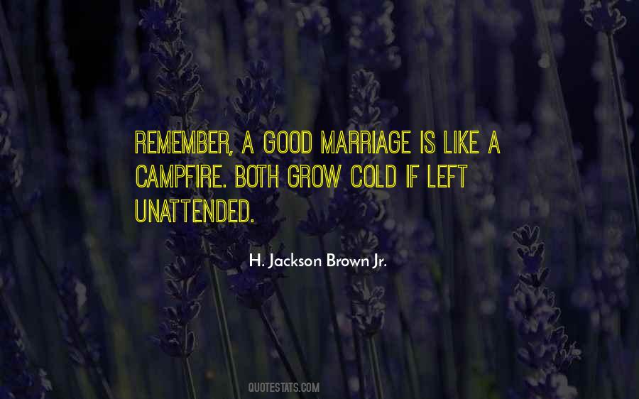 A Good Marriage Is Quotes #1691270