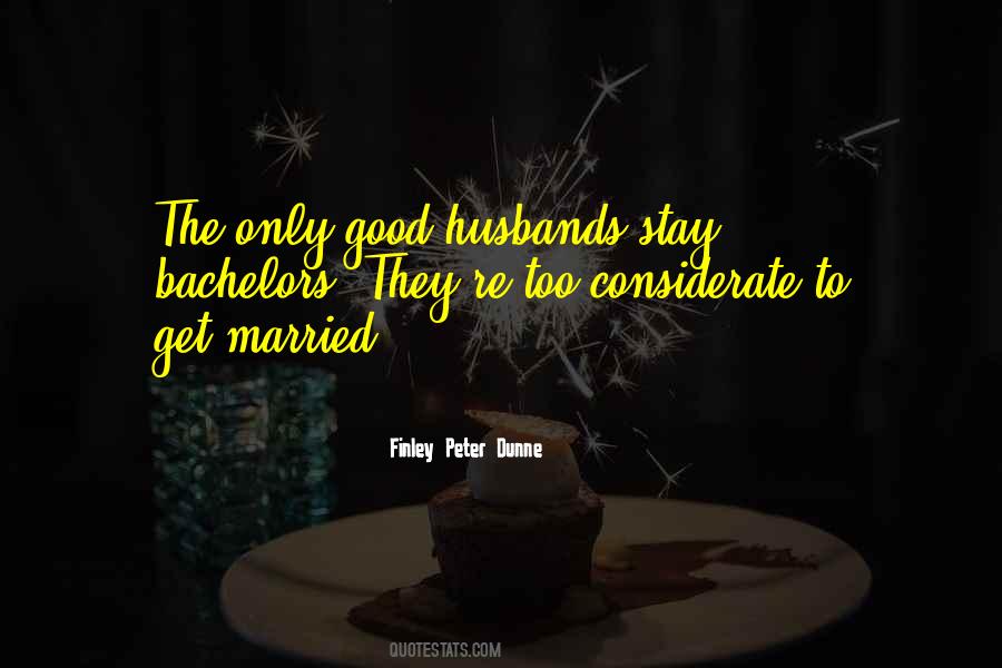 A Good Marriage Is Quotes #195052