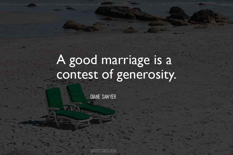 A Good Marriage Is Quotes #259749