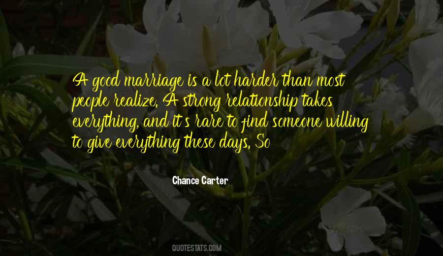 A Good Marriage Is Quotes #287944