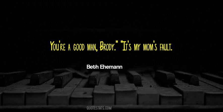 A Good Mom Quotes #855141