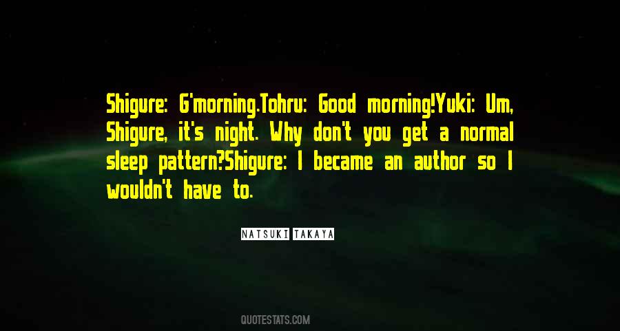 A Good Morning Quotes #448082