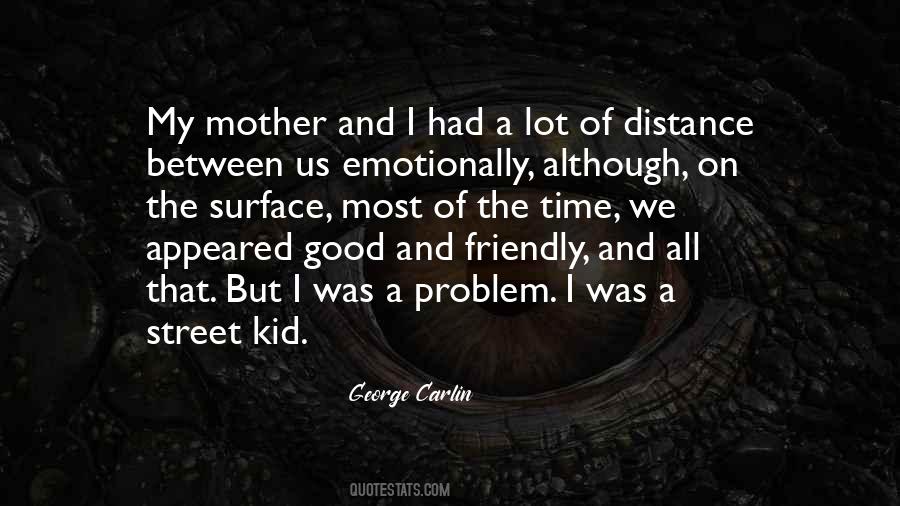 A Good Mother Quotes #24251