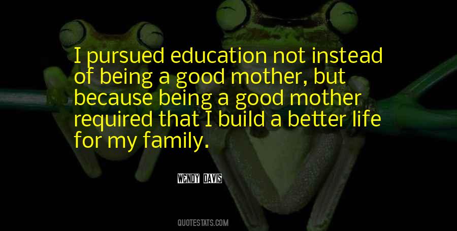 A Good Mother Quotes #381618