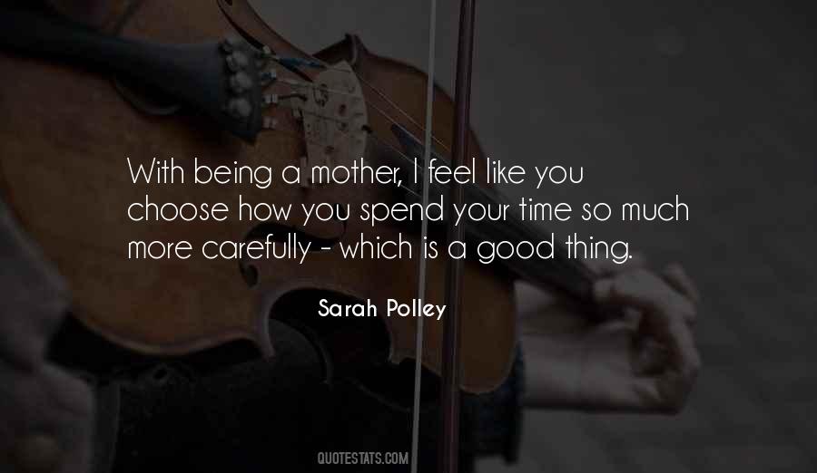 A Good Mother Quotes #69739