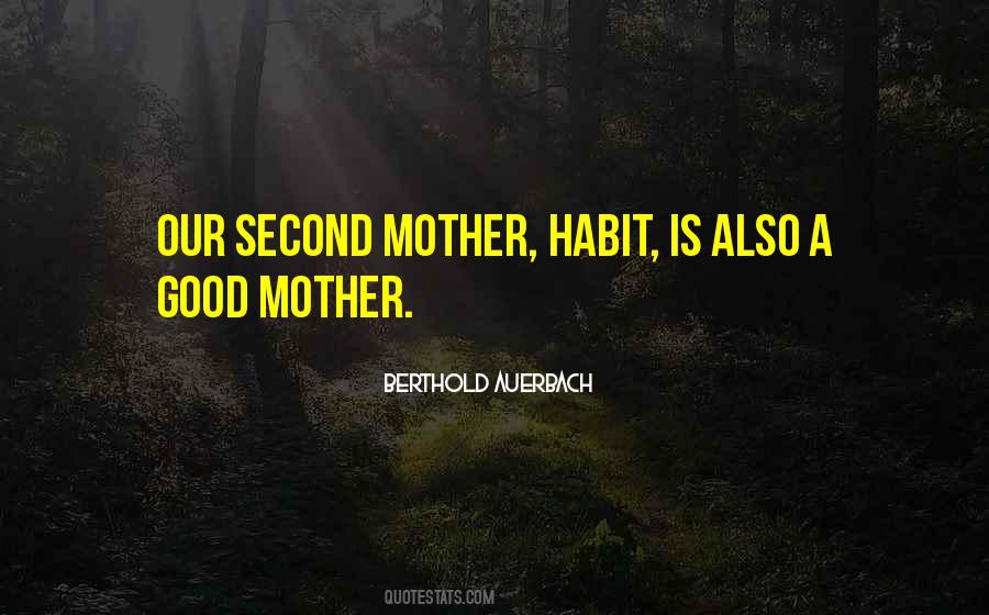 A Good Mother Quotes #849120