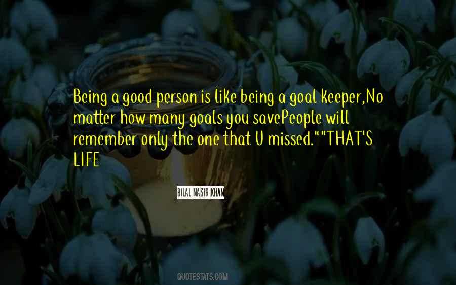 A Good Person Is Quotes #1021215