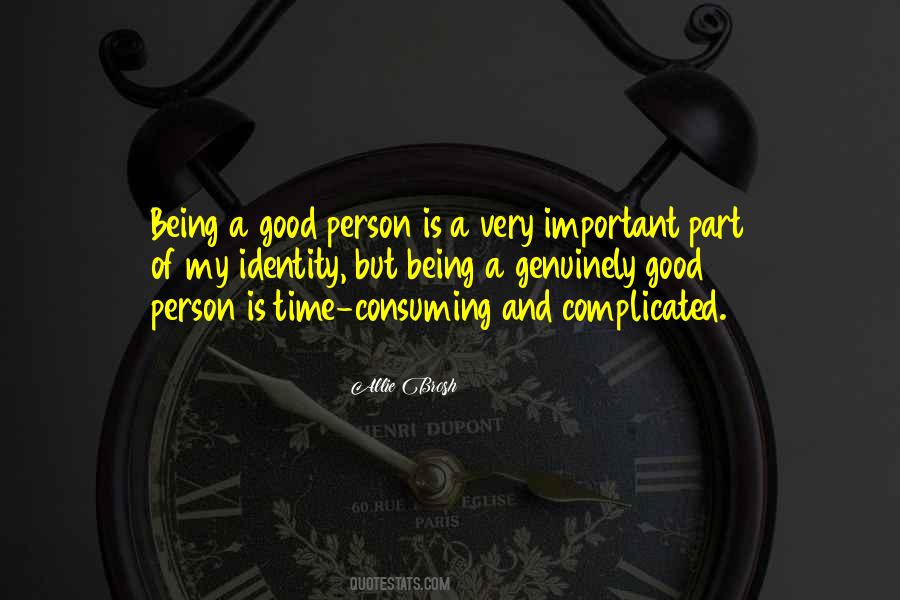 A Good Person Is Quotes #1609731