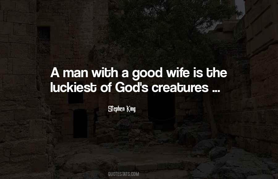A Good Wife Is Quotes #107699
