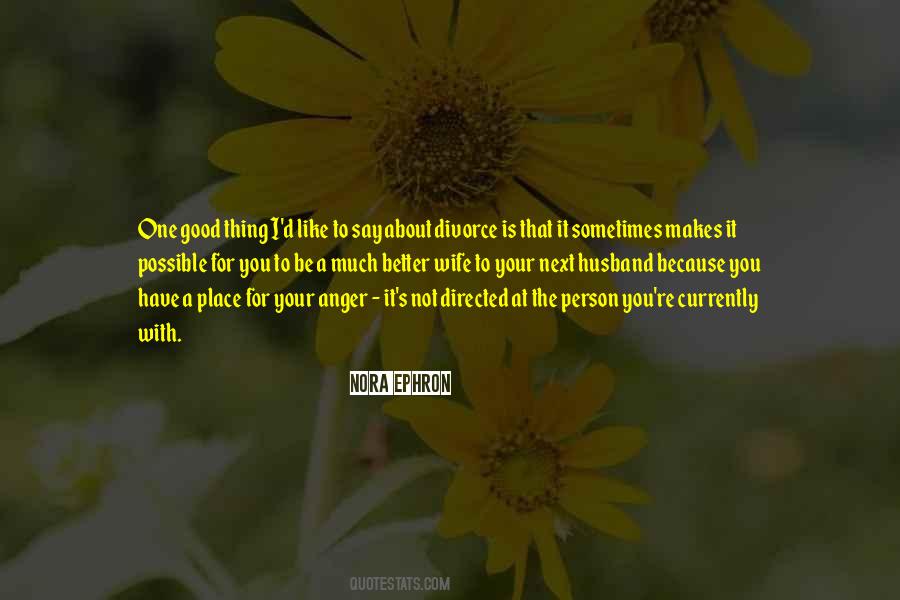 A Good Wife Is Quotes #1237282