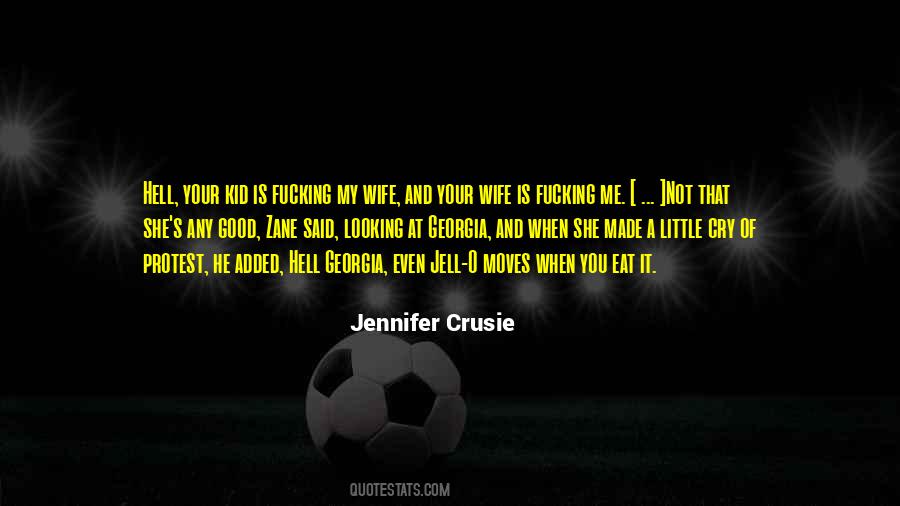 A Good Wife Is Quotes #1258074