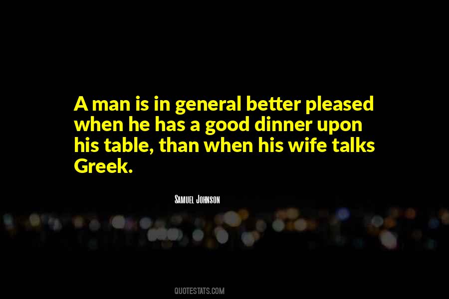A Good Wife Is Quotes #275220