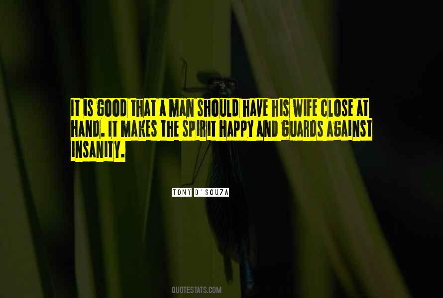 A Good Wife Is Quotes #520796