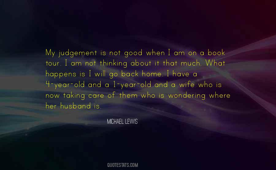 A Good Wife Is Quotes #530564