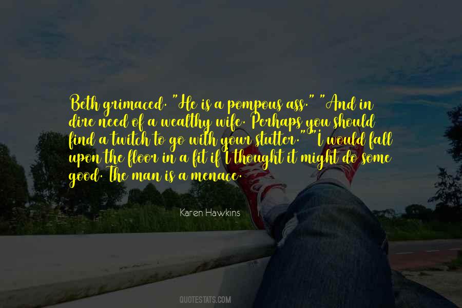 A Good Wife Is Quotes #67054