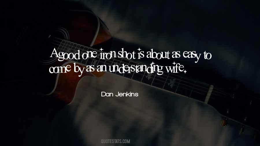 A Good Wife Is Quotes #681855
