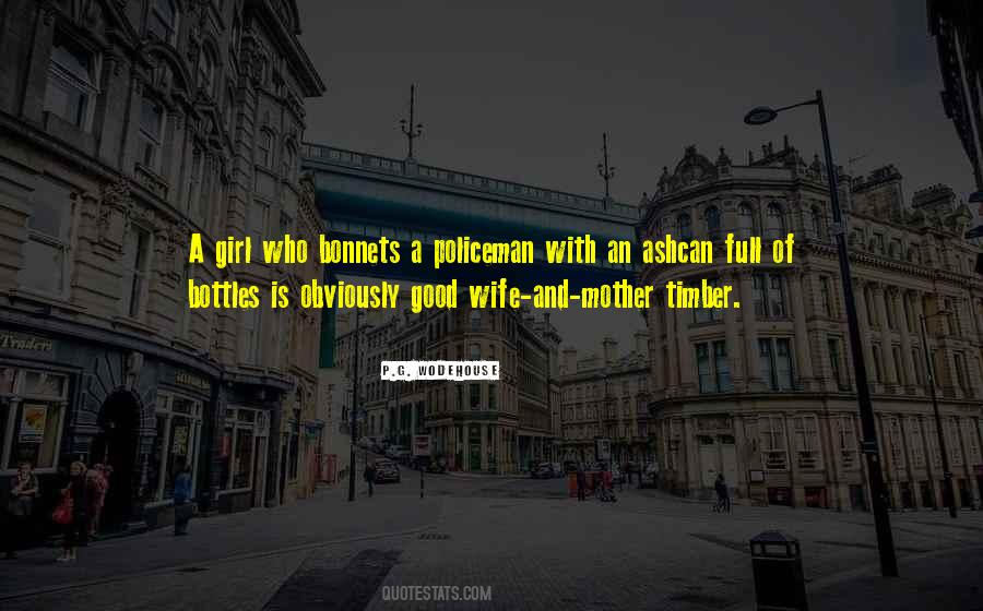 A Good Wife Is Quotes #687600
